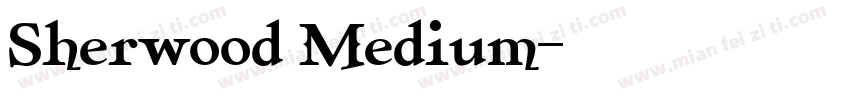 Sherwood Medium字体转换